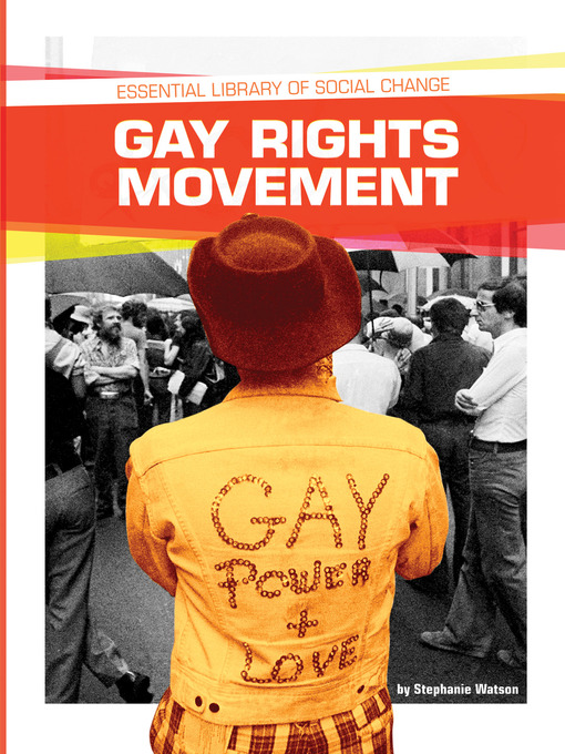 Title details for Gay Rights Movement by Stephanie Watson - Wait list